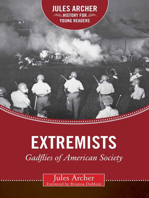 Title details for Extremists: Gadflies of American Society by Jules Archer - Available